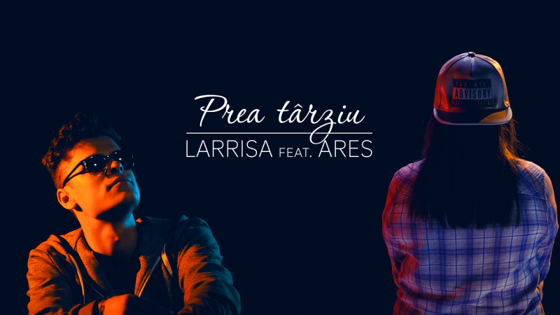 Larrisa - PREA TARZIU feat. Ares